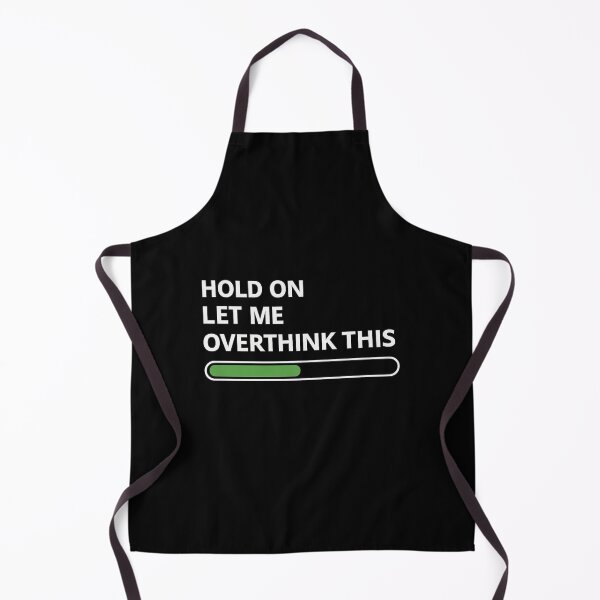Item preview, Hold On Let Me Overthink This Funny Anxiety Quote designed and sold by Ekonolotie.