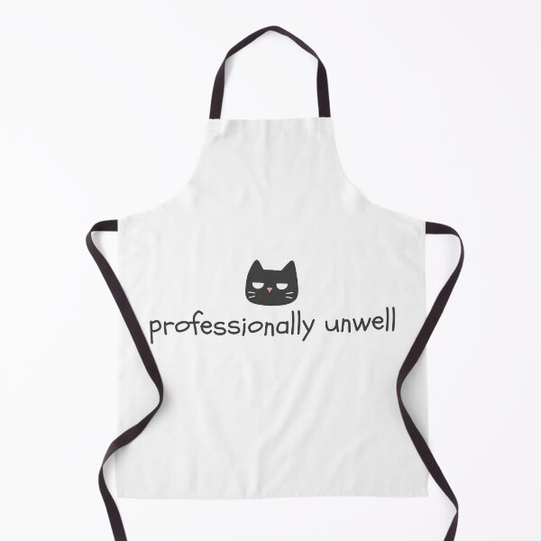 Item preview, Professionally Unwell designed and sold by Nope Cats.