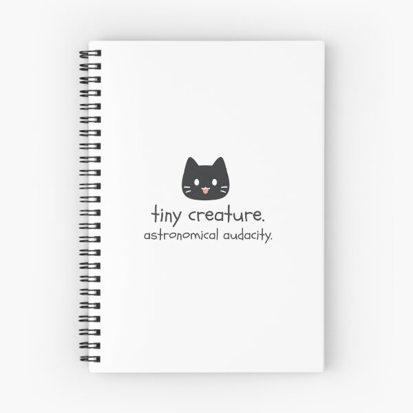 Item preview, Tiny Creature. Astronomical Audacity. designed and sold by Nope Cats.