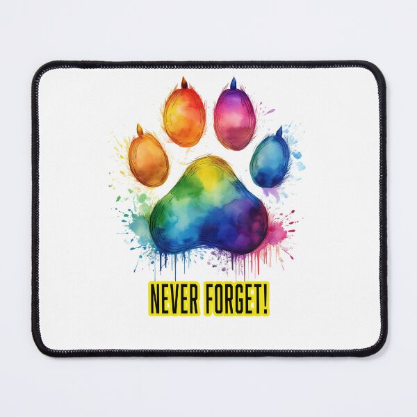 Item preview, RAINBOW DOG PAW.   NEVER FORGET! designed and sold by BIGPIX91011.