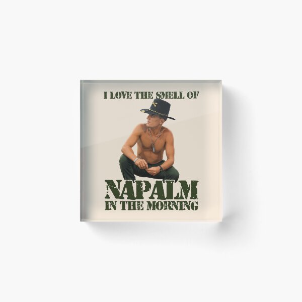 Item preview, I Love The Smell Of Napalm In The Morning - Apocalypse Now Movie designed and sold by acquiesce13.