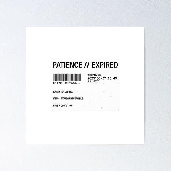 Item preview, Patience Expired Barcode Label designed and sold by krish-prints.