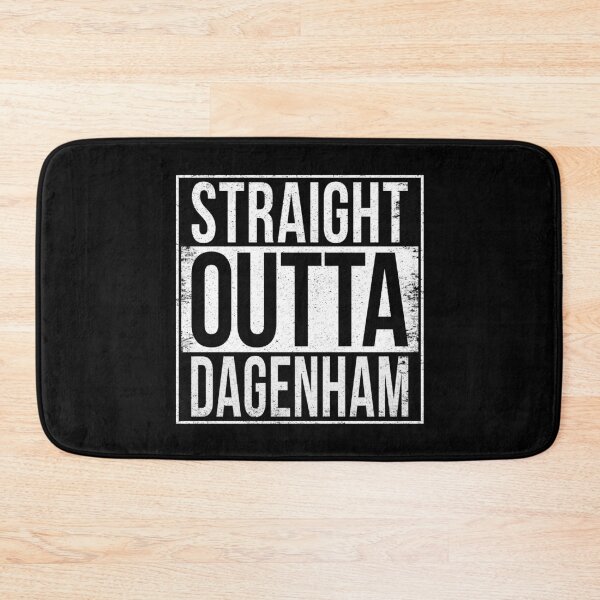 Item preview, STRAIGHT OUTTA DAGENHAM designed and sold by Bruiserstang.