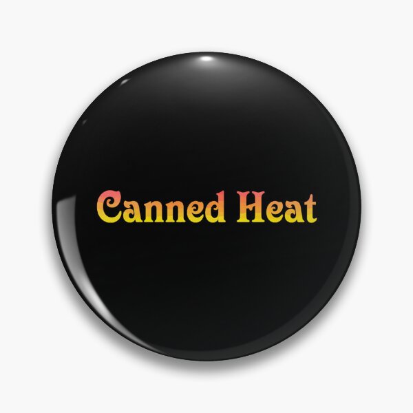 Item preview, Canned Heat Band designed and sold by ByCinoArtShop.