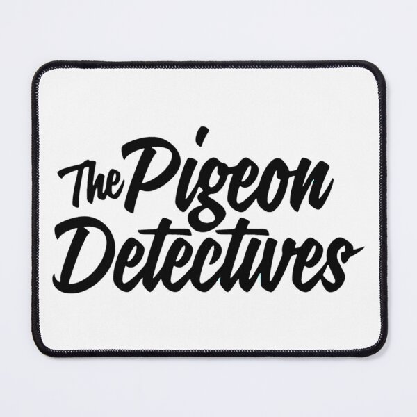 Item preview, The Pigeon Detectives designed and sold by ByCinoArtShop.