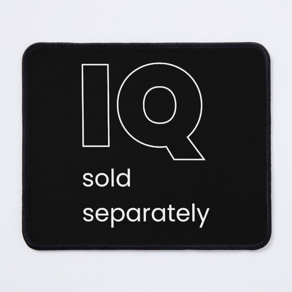 Item preview, IQ sold separately designed and sold by ytist.