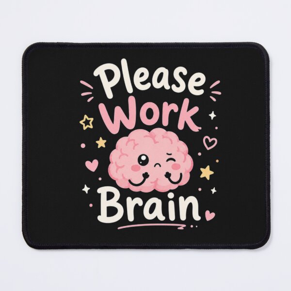 Item preview, Please Work Brain Cute Kawaii Quote Design | Funny Mental Exhaustion Cartoon Aesthetic designed and sold by Sanika arts .
