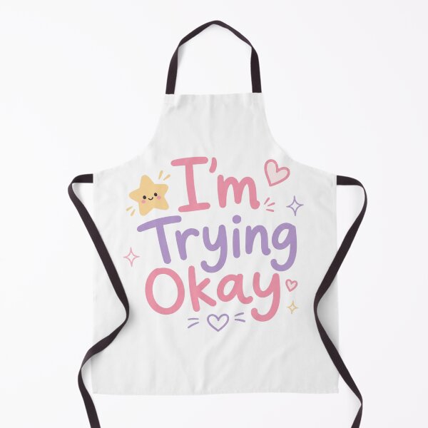 Item preview, I’m Trying Okay Cute Kawaii Mental Health Quote Design designed and sold by Sanika arts .