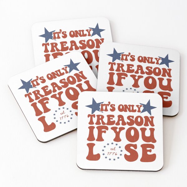 Item preview, George Washington Treason Quote It's Only Treason If You Lose designed and sold by Thread&Fable.
