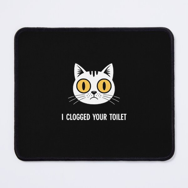 Item preview, I Clogged Your Toilet Funny Brainrot Chaotic Meme Energy designed and sold by Redgiant87x.