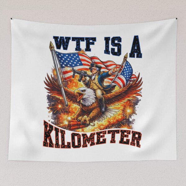 Item preview, WTF Is A Kilometer Funny American Meme T-Shirt | Patriotic Humor Design designed and sold by Teetreasure2.
