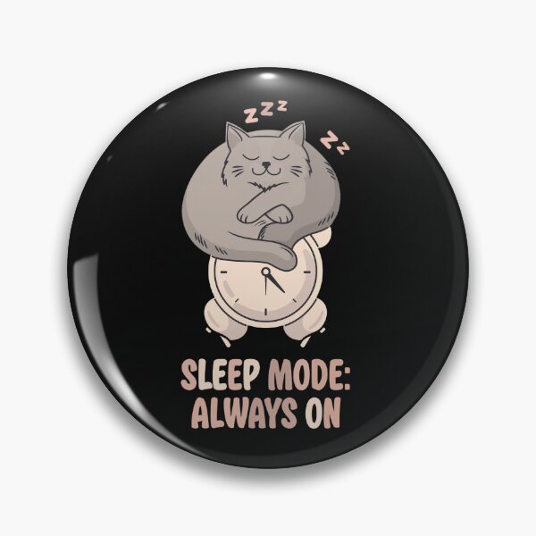 Item preview, Sleep Mode Always On Cat designed and sold by Carlos Merino Jaime.
