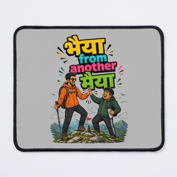 Item preview, Bhaiya from another Maiya - Adventurers / Hikers | Quirky Hindi Theme Tshirt designed and sold by freezed-frames.