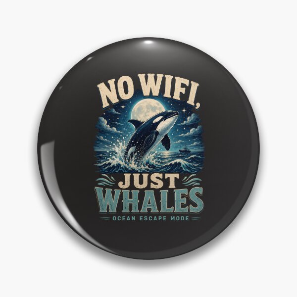 Item preview, NO WIFI JUST WHALES Ocean Escape Mode Orca Lover designed and sold by JerdbordinShop.