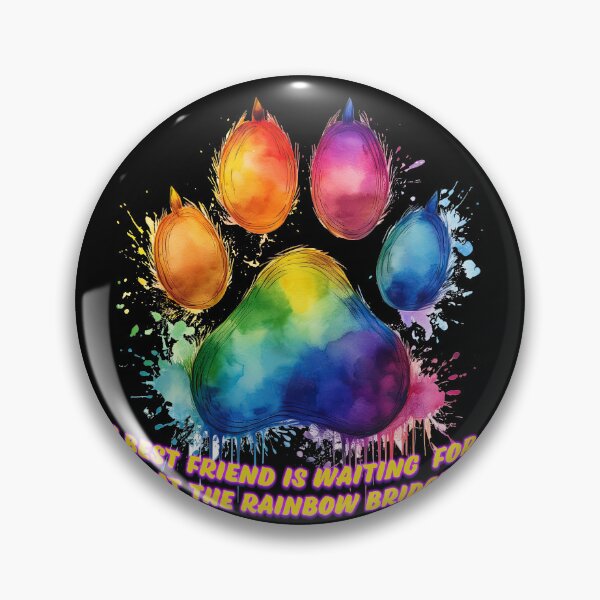 Item preview, RAINBOW BRIDGE DOG PAW designed and sold by BIGPIX91011.