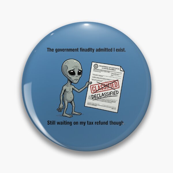 Item preview, Government Admitted I Exist Still Waiting On Tax Refund Funny Alien T-Shirt designed and sold by Agith Loren – Digital Shadows.