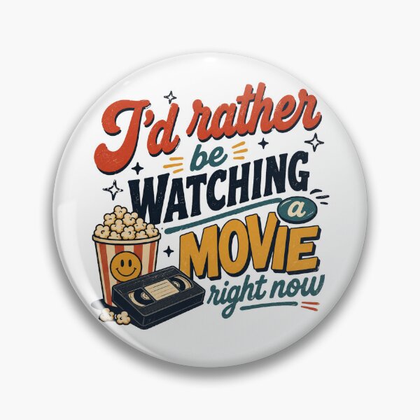 Item preview, I'd Rather Be Watching a Movie Right Now designed and sold by Paradise Video.