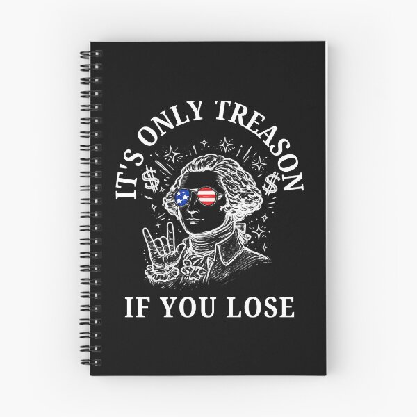Item preview, It’s Only Treason If You Lose George Washington Funny Patriotic 4th of July Shirt designed and sold by Teetreasure2.