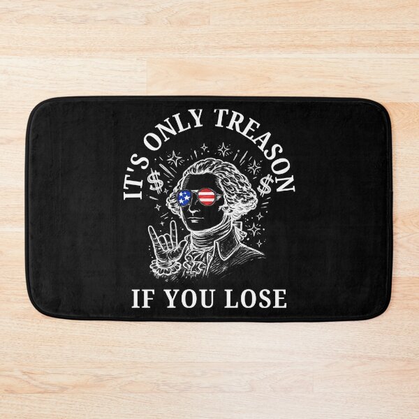 Item preview, It’s Only Treason If You Lose George Washington Funny Patriotic 4th of July Shirt designed and sold by Teetreasure2.