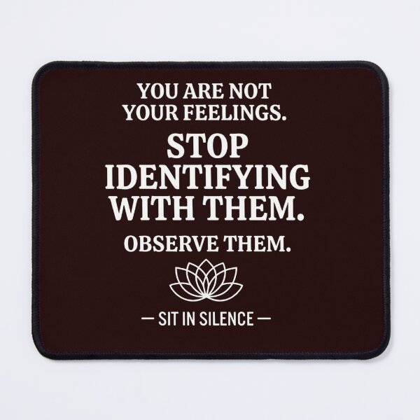 Item preview, You Are Not Your Feelings—Soft Stillness. designed and sold by SitInSilence24.