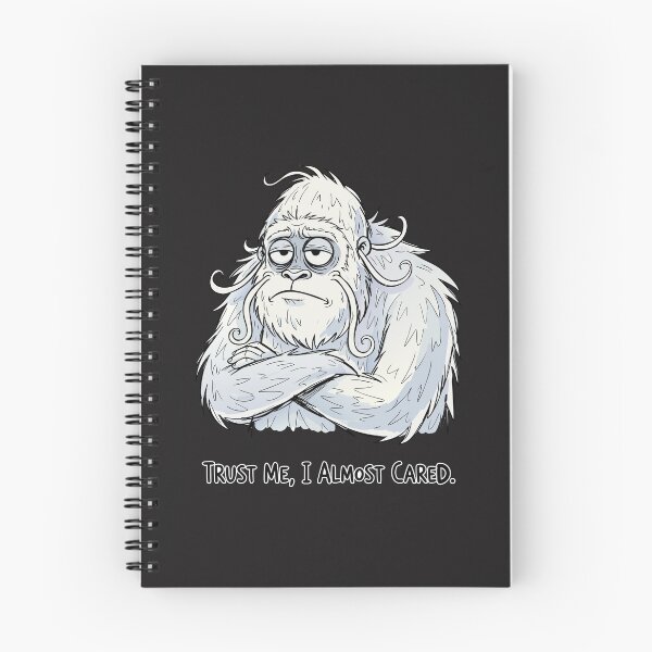 Item preview, "Trust Me I Almost Cared" Funny Grumpy Yeti Sarcastic Meme designed and sold by Cipher & Soul.