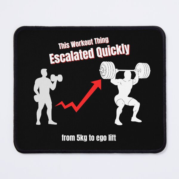 Item preview, Ego Lifting – This Workout Thing Escalated Quickly Gym Humor designed and sold by No Excuses Supply.