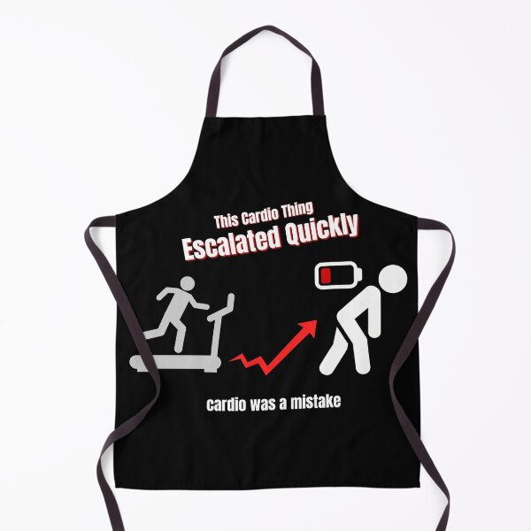 Item preview, Funny Cardio – This Workout Thing Escalated Quickly, Cardio Was a Mistake designed and sold by No Excuses Supply.