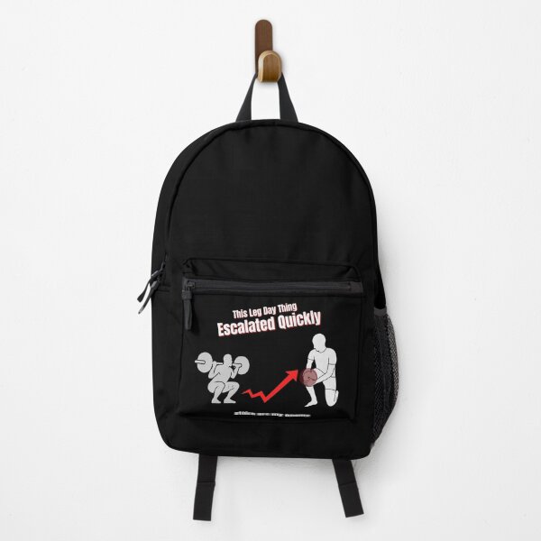 Item preview, This Leg Day Thing Escalated Quickly, Stairs Are My Enemy Funny Gym designed and sold by No Excuses Supply.