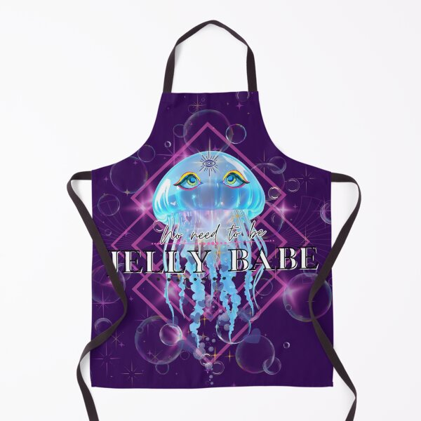 Item preview, No need to be Jelly Babe designed and sold by WanderBetween.