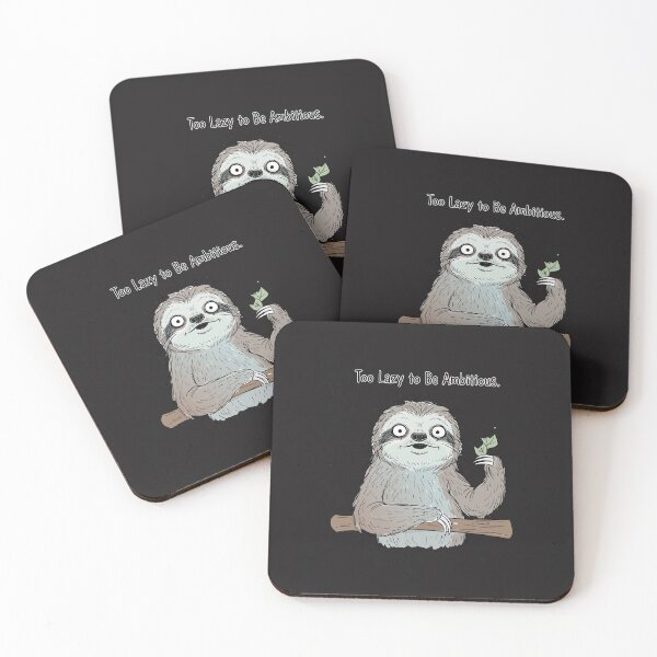 Item preview, "Too Lazy To Be Ambitious" Funny Sloth Sarcastic Introvert Art designed and sold by Cipher & Soul.