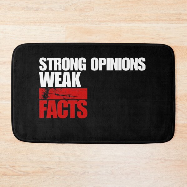 Item preview,  Strong Opinions Weak Facts – Funny Sarcastic Typography designed and sold by No Excuses Supply.