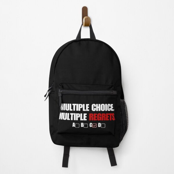 Item preview, Multiple Choice Multiple Regrets – Funny Sarcastic Test Meme designed and sold by No Excuses Supply.