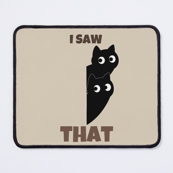 Item preview, I Saw That Funny Black Cat Retro Minimalist Design designed and sold by No Excuses Supply.