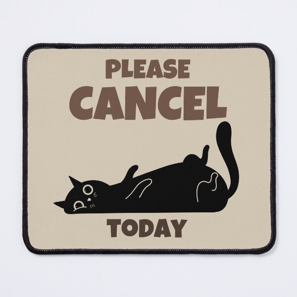 Item preview, Please Cancel Today Funny Lazy Cat Retro Minimalist Design designed and sold by No Excuses Supply.