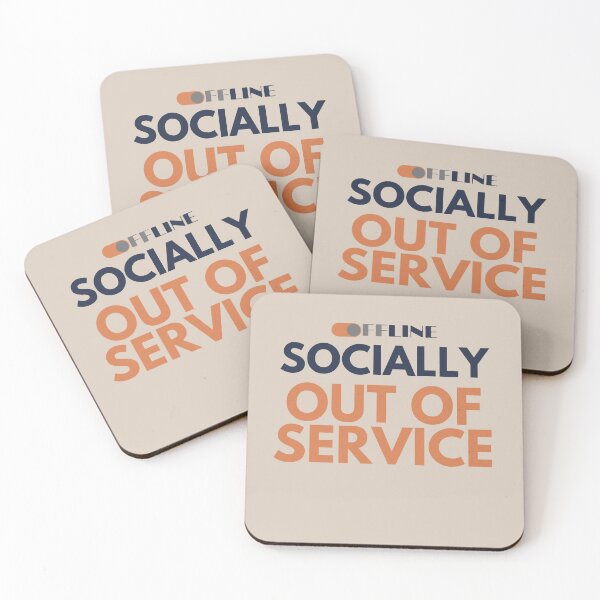 Item preview, Socially Out Of Service Minimalist Introvert Humor designed and sold by No Excuses Supply.