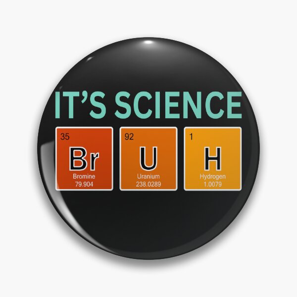 Item preview, It's Science Bruth  Moment Meme designed and sold by erozzz.