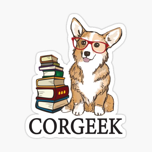 Corgi for book lovers, book nerds, readers, or english teachers - corgeek Sticker