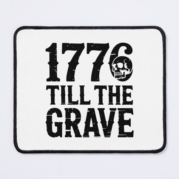 Item preview, 1776 Till The Grave designed and sold by theartfulaspie.