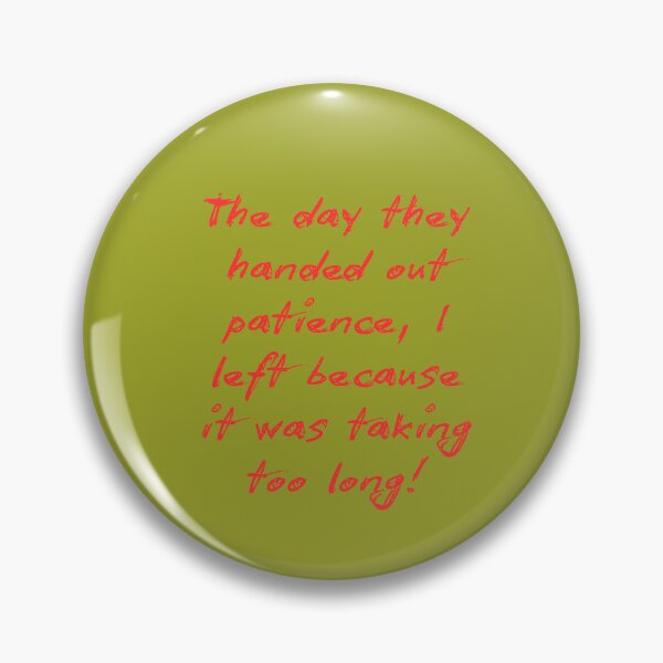 Item preview, No patience! designed and sold by laurierox.
