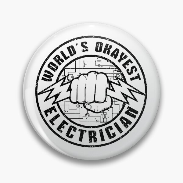Item preview, World's Okayest Electrician Funny Blueprint Circuit Diagram Badge designed and sold by Dmetalx Art Apparel.
