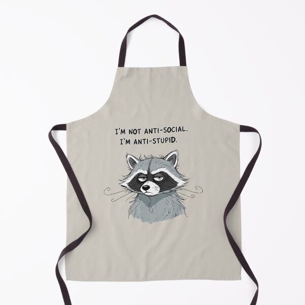 Item preview, "I'm Not Anti Social I'm Anti Stupid" Funny Raccoon Meme designed and sold by Cipher & Soul.