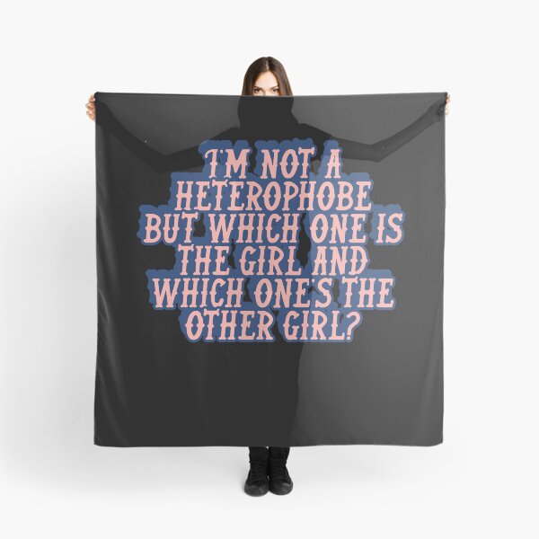 Item preview, I'm Not A Heterophobe But Which One Is The Girl And Which One's The Other Girl? designed and sold by BritySpear.