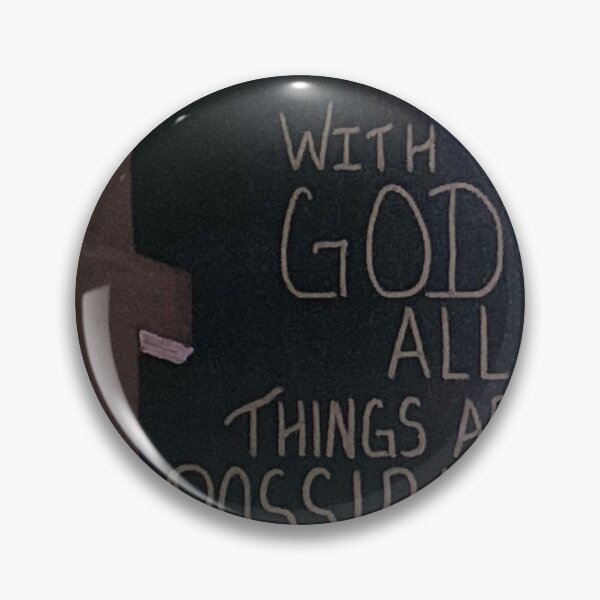 Item preview, MATTHEW 19:26 designed and sold by NapierStudios.
