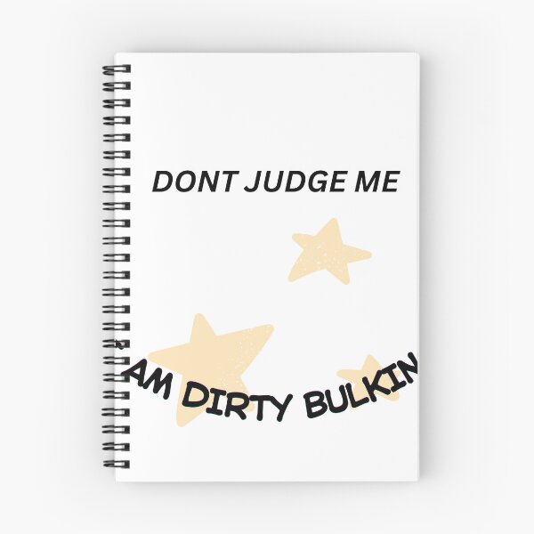 Item preview, Dirty Bulking Excuse For Your Workout designed and sold by MonnSatis.