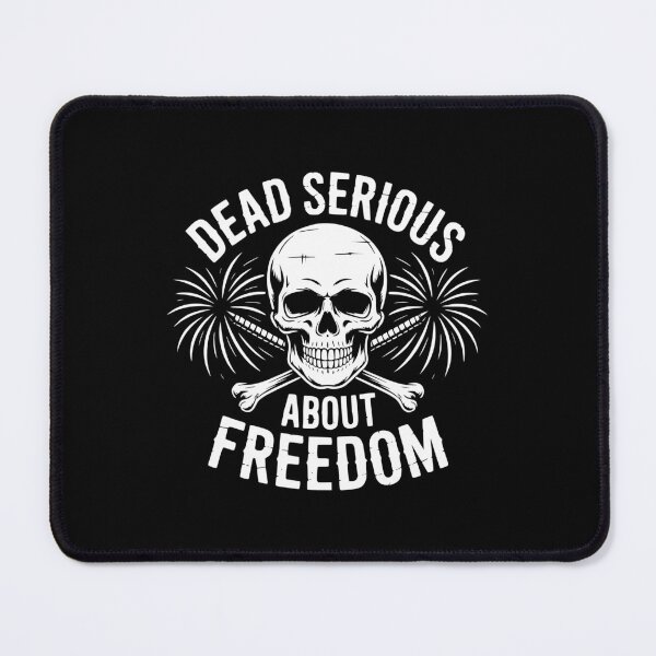 Item preview, Dead Serious About Freedom designed and sold by theartfulaspie.