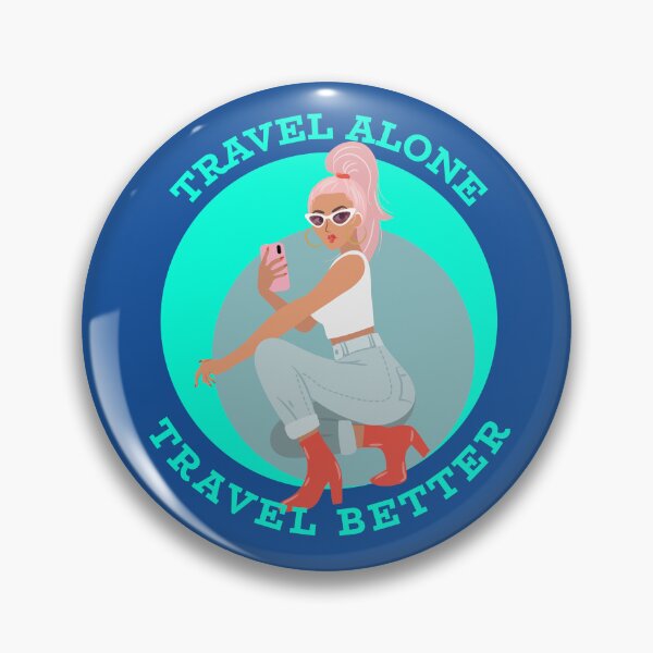 Item preview, Travel Alone Travel Better Solo Travel designed and sold by OLIVETEES.