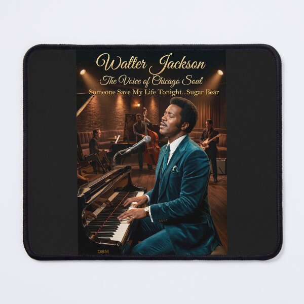 Item preview,  Walter Jackson — The Voice of Chicago Soul celebrates the rich emotion, timeless vocals designed and sold by DBM Photo Art 1.