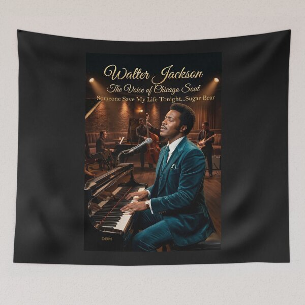 Item preview,  Walter Jackson — The Voice of Chicago Soul celebrates the rich emotion, timeless vocals designed and sold by DBM Photo Art 1.