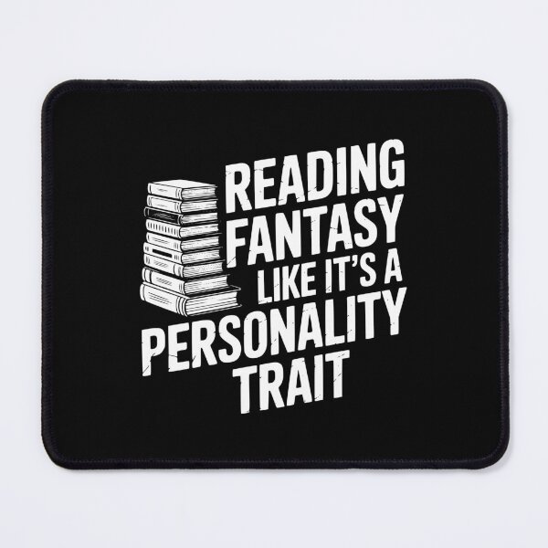 Item preview, Reading Fantasy Like It’s A Personality Trait designed and sold by theartfulaspie.