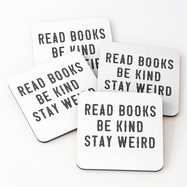 Item preview, Read Books Be Kind Stay Weird Book Lover Reader Unique Individuality Message designed and sold by RetroMini2026.